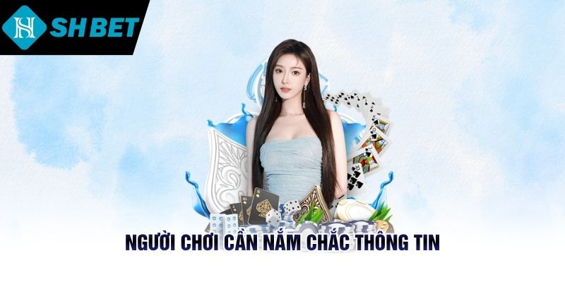 Người chơi cần nắm chắc thông tin trước khi truy cập